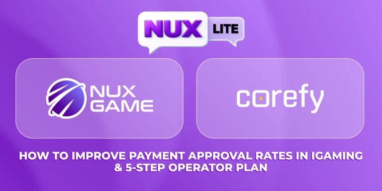 How to Improve Payment Approval Rates in iGaming Before Summer Traffic Peaks